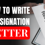 How to write a Resignation Letter