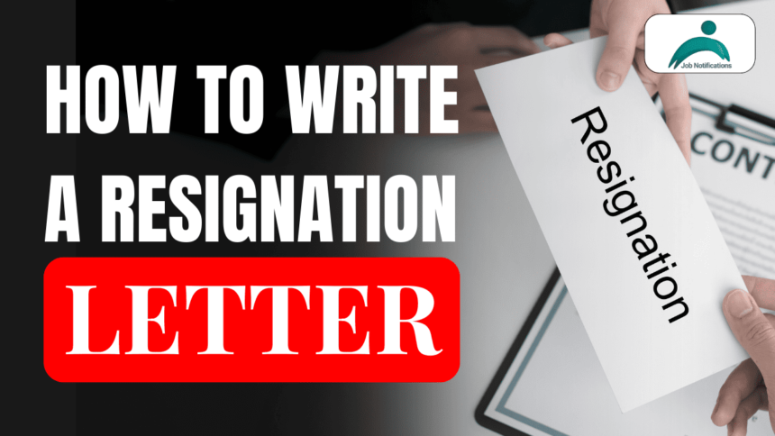 How to write a Resignation Letter