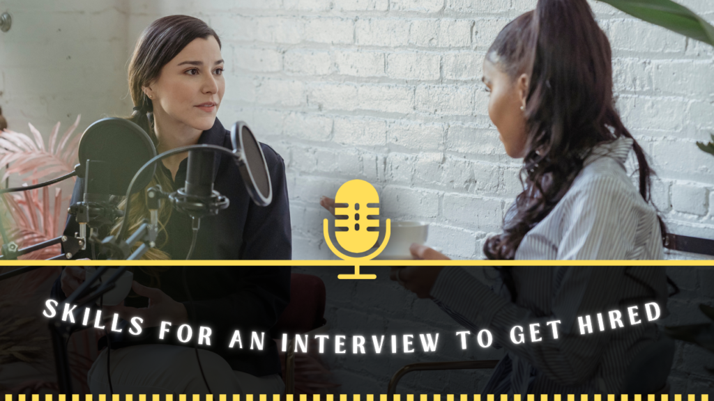 Skills for an Interview